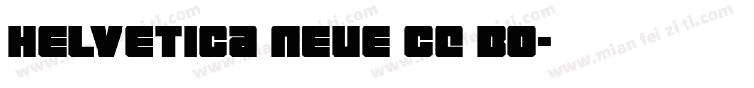 Helvetica Neue CE Bo字体转换